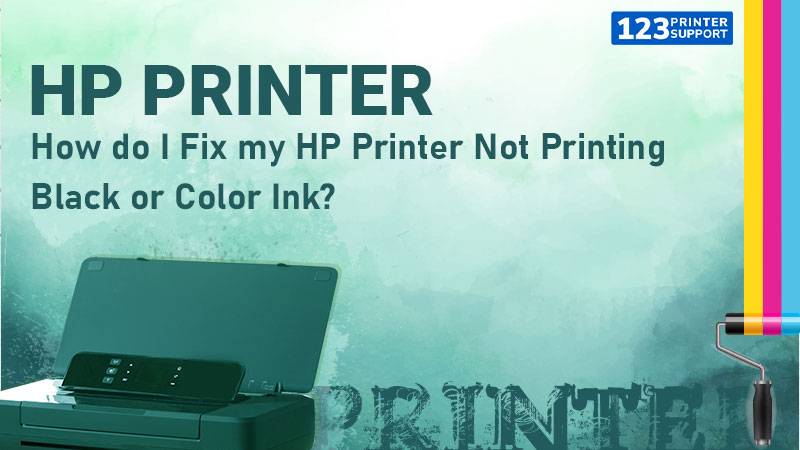 How-do-I-Fix-my-HP-Printer-Not-Printing-Black-or-Color-Ink